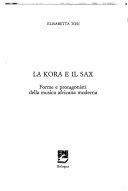 La kora e il sax: forme e protagonisti della musica africana moderna