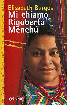 Mi chiamo Rigoberta Menchú