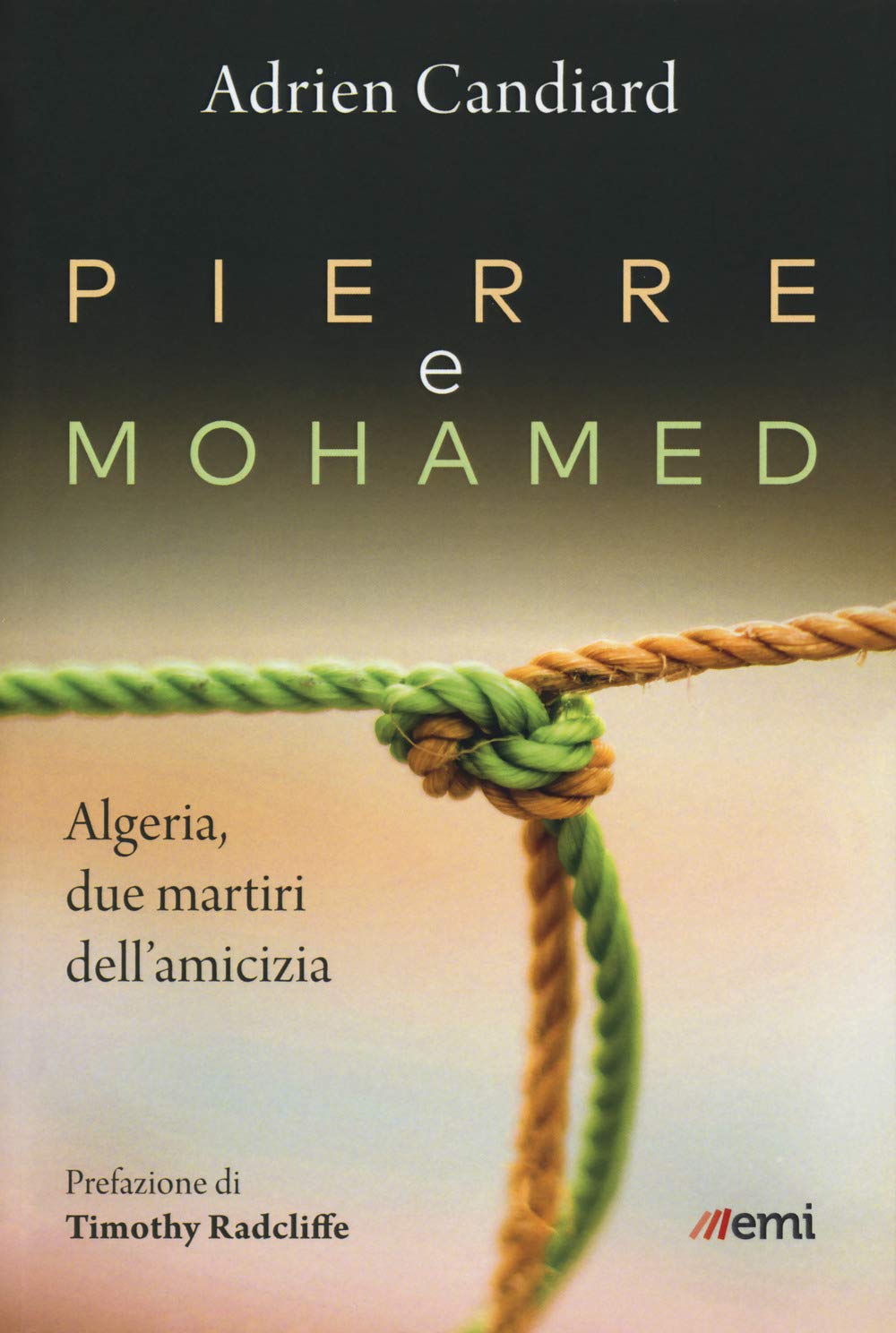 Pierre e Mohamed