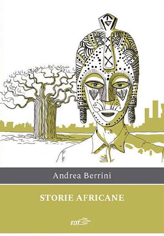 storie africane, berrini
